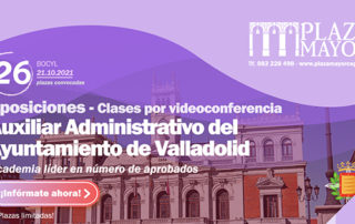 Oposiciones Auxiliar Administrativo del Ayuntamiento de Valladolid