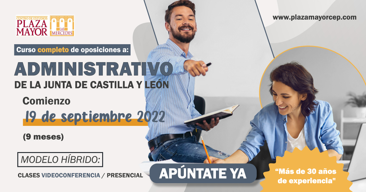 Curso completo de oposiciones a Administrativo de la Junta de Castilla y León Curso completo de oposiciones a Administrativo de la Junta de Castilla y León
