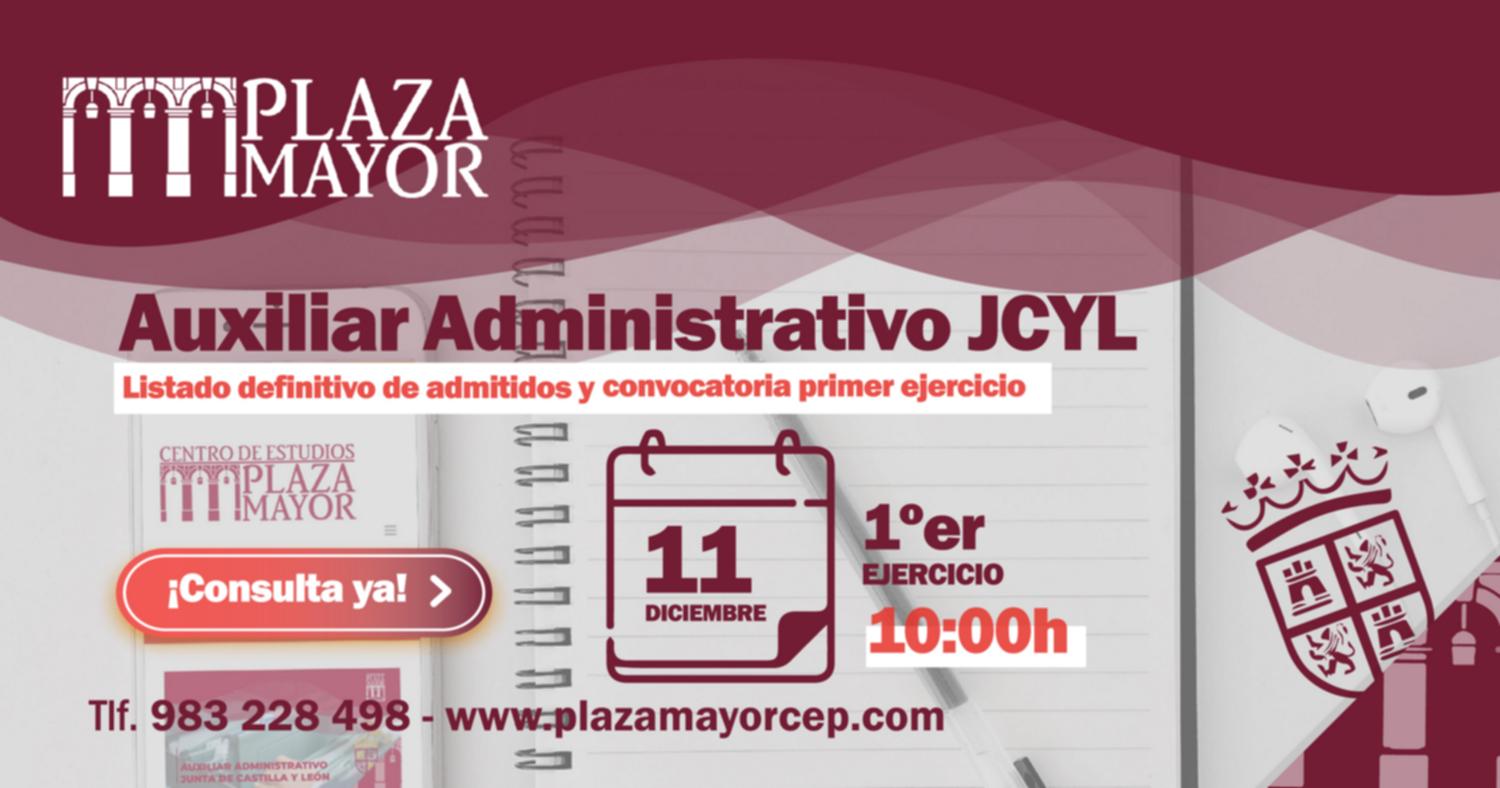 Primer Examen Auxiliar Administrativo Castilla y Leon Plaza Mayor
