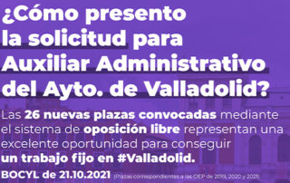 Instancias Auxiliar Administrativo del Ayuntamiento de Valladolid
