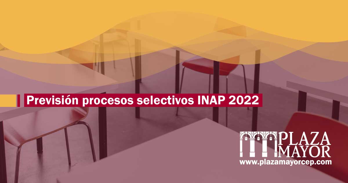 Prevision-procesos-selectivos-INAP-2022