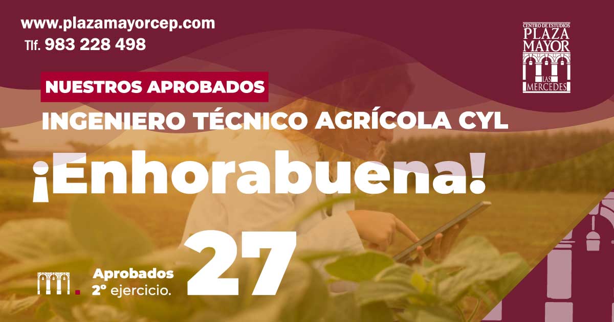 Aprobados-Ingeniero-Tecnico-Agricola-Plaza Mayor